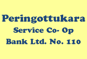 Peringottukara Service Co Operative Bank Ltd No:110